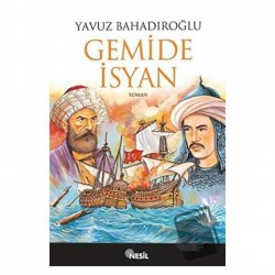 Gemide İsyan