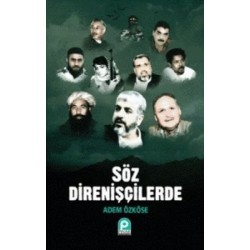 Söz Direnişçilerde