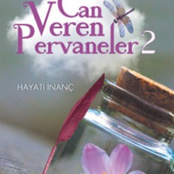 Can Veren Pervaneler 2 / Gönülden Gönüle Esintiler