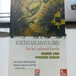 Kuranı Anlamaya Giriş / Kuranı Anlamak Farzdır 2.El