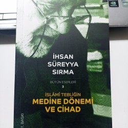 İslami Tebliğin Medine Dönemi Ve Cihad