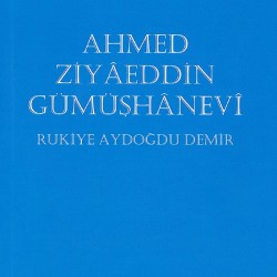 Ahmed Ziyaeddin Gümüşhanevi