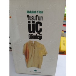 Yusuf'un Üç Gömleği (2.EL)