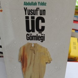 Yusuf'un Üç Gömleği (2.EL)