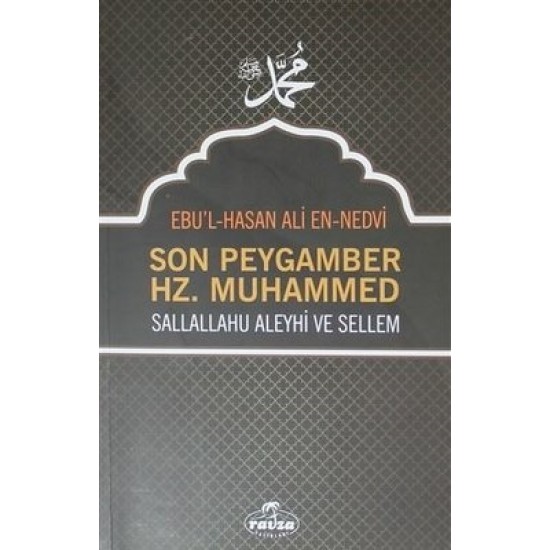 Son Peygamber Hz. Muhammed A.S