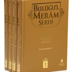 Buluğu'l Meram Şerhi (4 Cilt, Takım) 