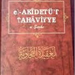 El-Akidetü't Tahaviyye ve Şerhi ciltli