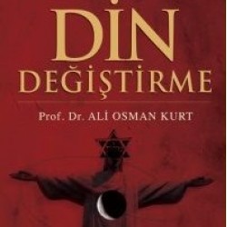 Yahudilik, Hristiyanlık ve İslam'da Din Değiştirme