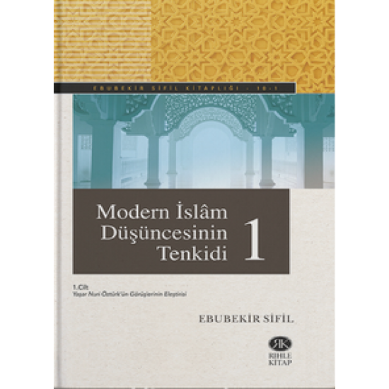 Modern İslam Düşüncesinin Tenkidi (2. Cilt)