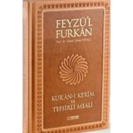 Feyzü'l Furkan Tefsirli Kur'an-ı Kerim Meali - Orta Boy - Yumuşak Cilt