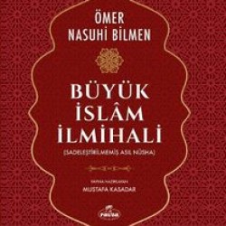 Büyük İslam İlmihali (Sadeleştirilmemiş Asıl Nüsha)