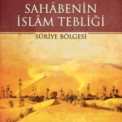 Sahabenin İslam Tebliği Suriye Bölgesi