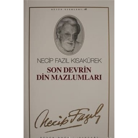 Son Devrin Din Mazlumları