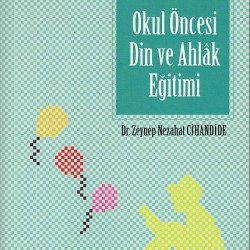 Okul Öncesi Din ve Ahlak Eğitimi  