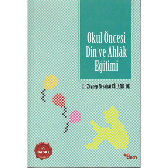 Okul Öncesi Din ve Ahlak Eğitimi  