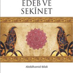 İmtihan Anında Edeb ve Sekinet