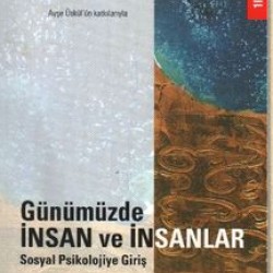 Günümüzde İnsan ve İnsanlar