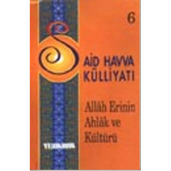 Allah Erinin Ahlak ve Kültürü 6 