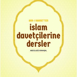 İslam Davetçilerine Dersler