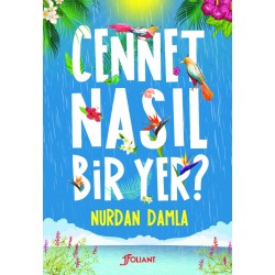 CENNET NASIL BİR YER?