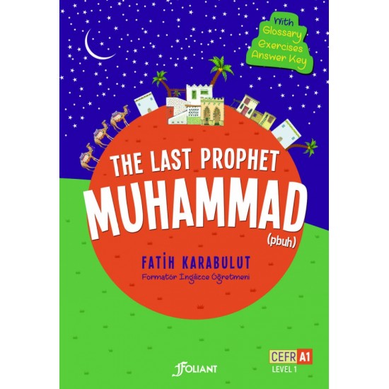 The Last Prophet Muhammad (4 Cilt)