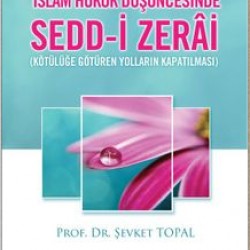 İslam Hukuk Düşüncesinde Sedd-i Zerai