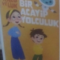 Bir Acayip Yolculuk-(Ortaokul Düzeyi)