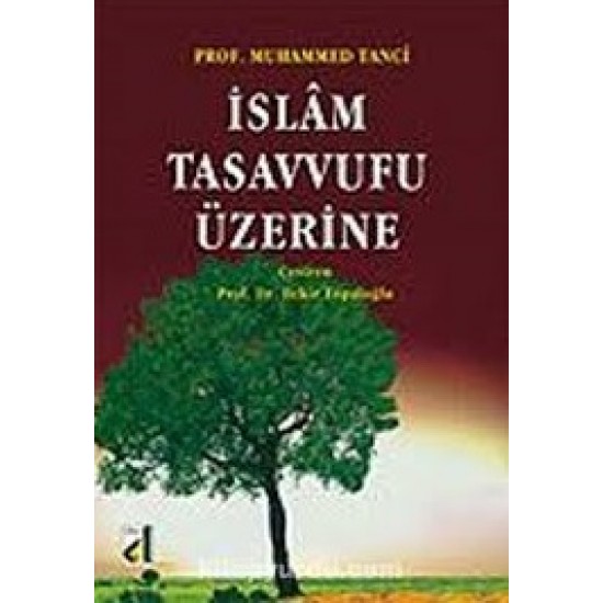 İslam Tasavvufu Üzerine