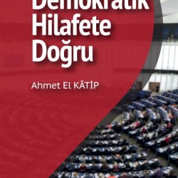 Demokratik Hilafet'e Doğru