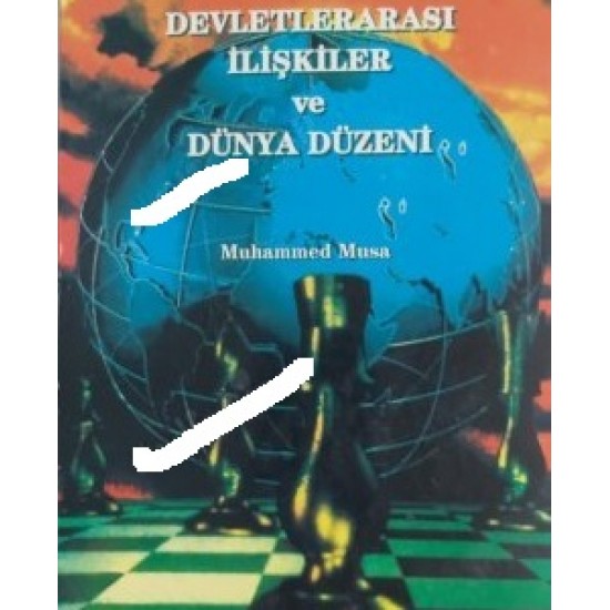 Devletler Arası İlişkiler Ve Dünya Düzeni