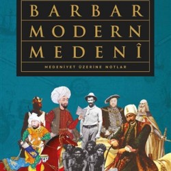 Barbar Modern Medeni