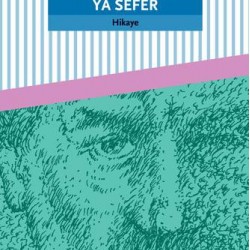 Ya Tahammül Ya Sefer