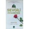 Sevgili Peygamberimiz