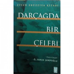 Dar Çağda Bir Çelebi