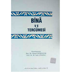 BİNA VE TERCÜMESİ