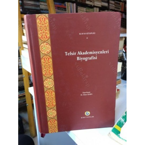 TEFSİR AKADEMİSYENLERİ BİYOGRAFİSİ