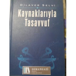 KAYNAKLARIYLA TASAVVUF 2