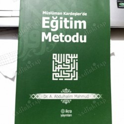 MÜSLÜMAN KARDEŞLERDE EĞİTİM METODU (2. El)