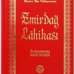 (RİSALE-İ NUR KÜLLİYATINDAN) EMİRDAĞ LAHİKASI küçük boy ciltli