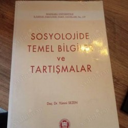 Sosyolojide Temel Bilgiler ve Tartışmalar