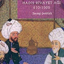 Toplumsal Hafıza Hadis Rivayet Ağı (610-1505)