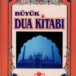 BÜYÜK DUA KİTABI [Ciltli]