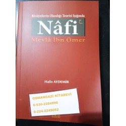 Rivayetlerin Olasılığı Teorisi Işığında Nafi Mevla İbn Ömer