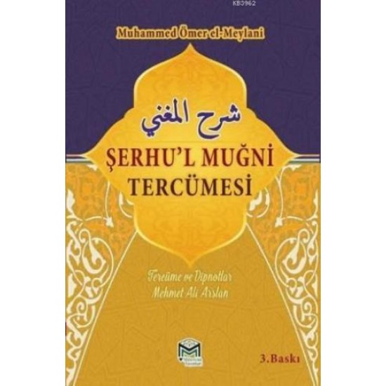 Şerhül Muğni Tercümesi-2 Cilt Takım (ARAPÇA-TÜRKÇE)